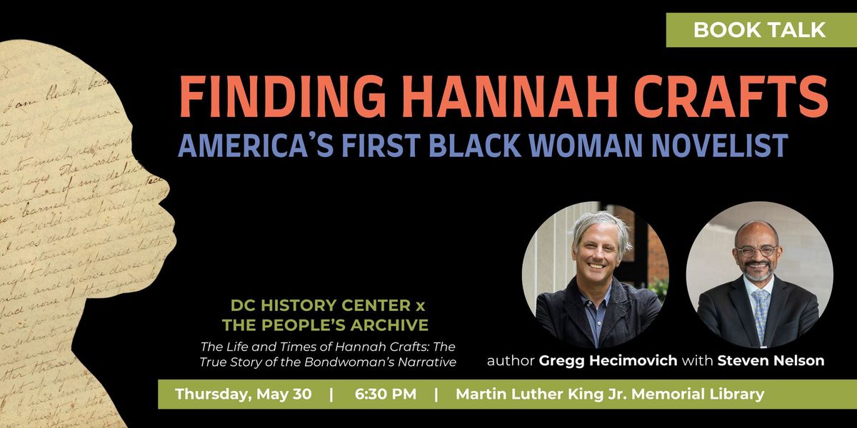 Finding Hannah Crafts: America\u2019s First Black Woman Novelist