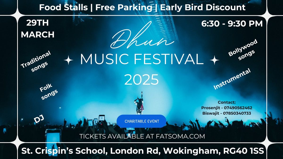 Dhun Music Festival | Saturday 29th March | St Crispin's School