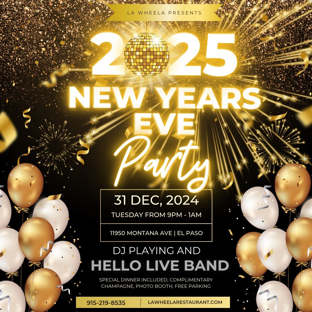 2025 NEW YEAR\u2019S PARTY AT LA WHEELA