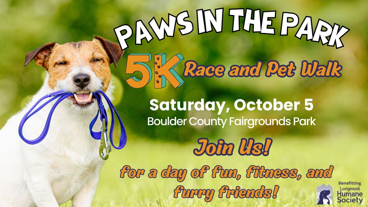 Paws in the Park 5K Race and Pet Walk