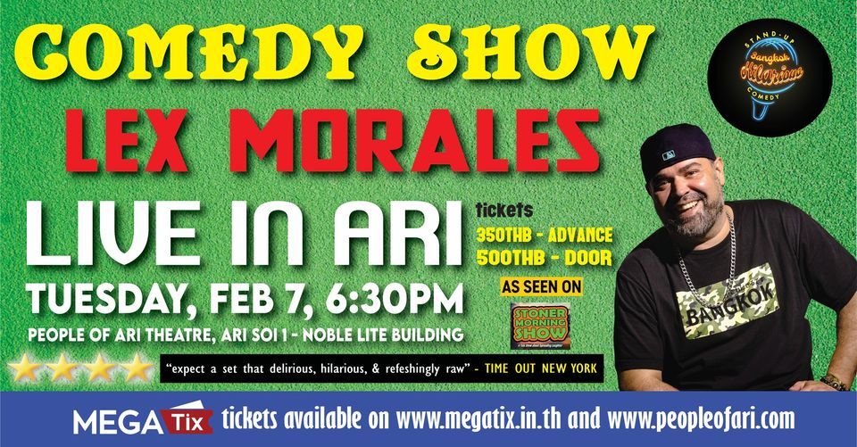 Comedy Show: Lex Morales - Live In Ari