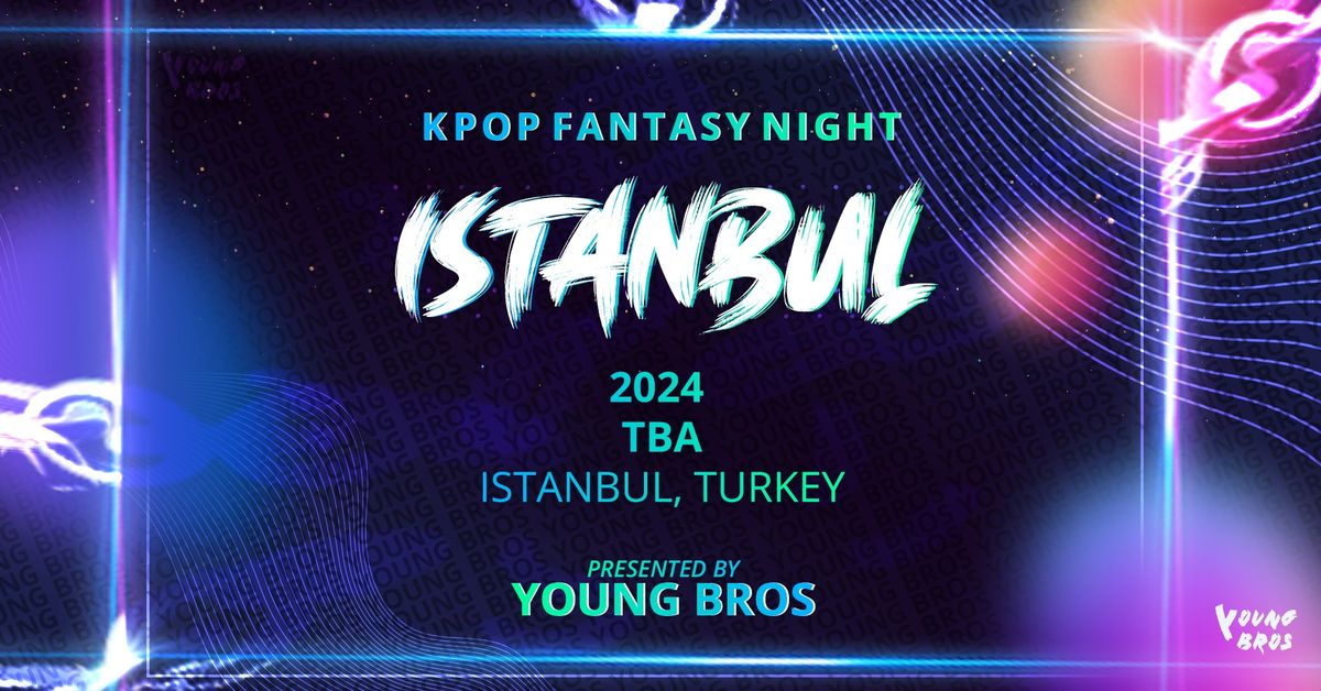 K-Pop Fantasy Night in Istanbul 2024