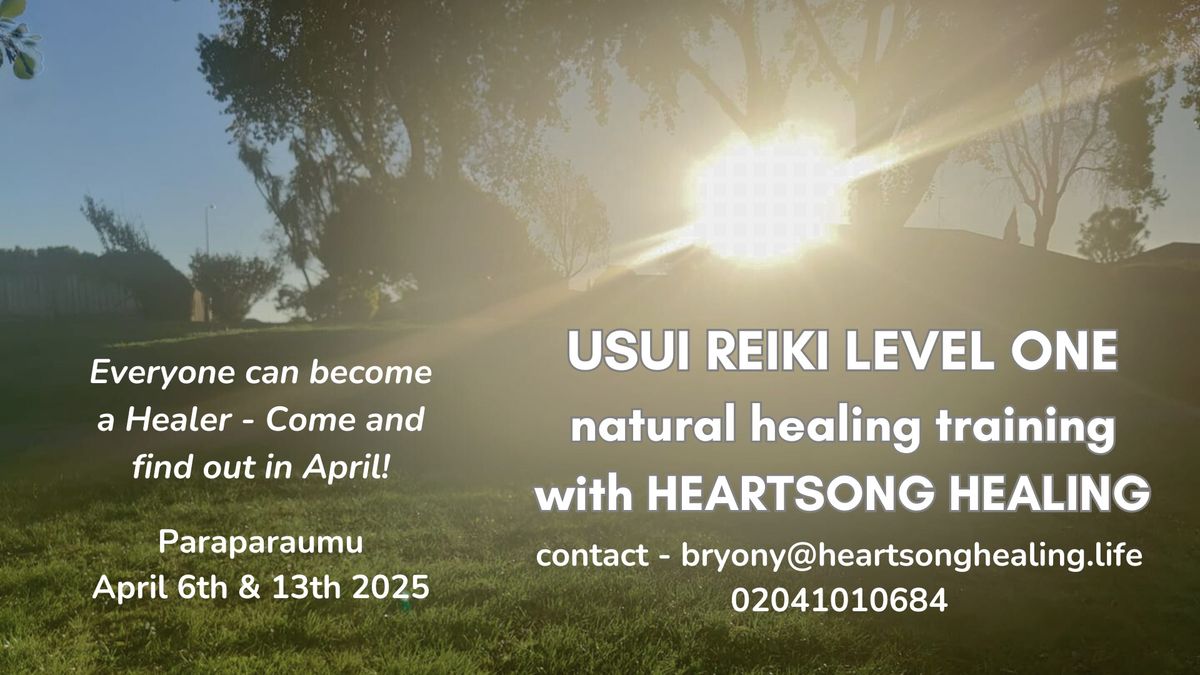 USUI REIKI NATURAL HEALING LEVEL ONE TRAINING