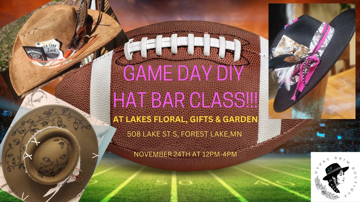 GAME DAY DIY HAT BAR CLASS at LAKES FLORAL, GIFTS & GARDEN