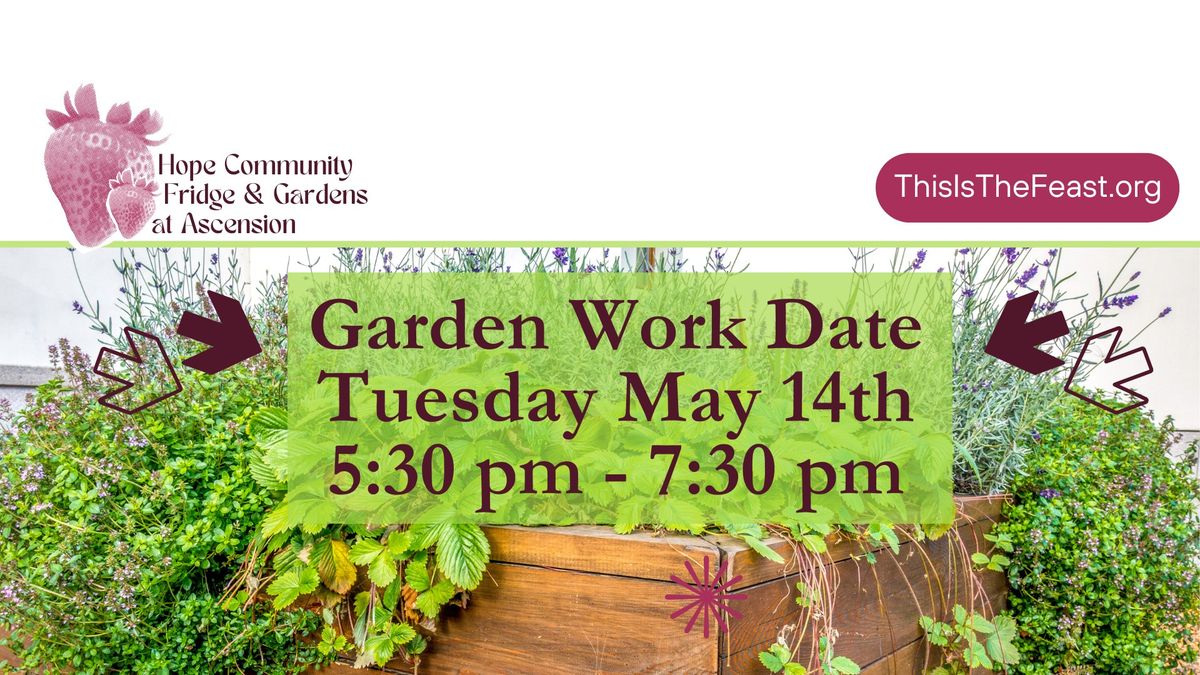 Community Garden Work Date