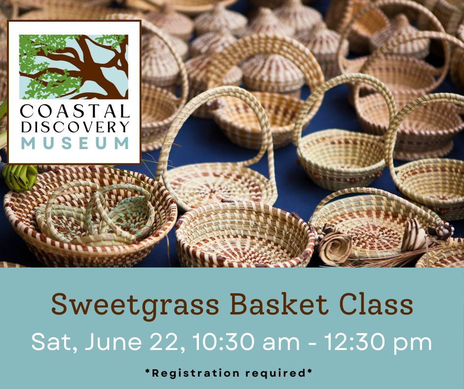 Sweetgrass Basket Class