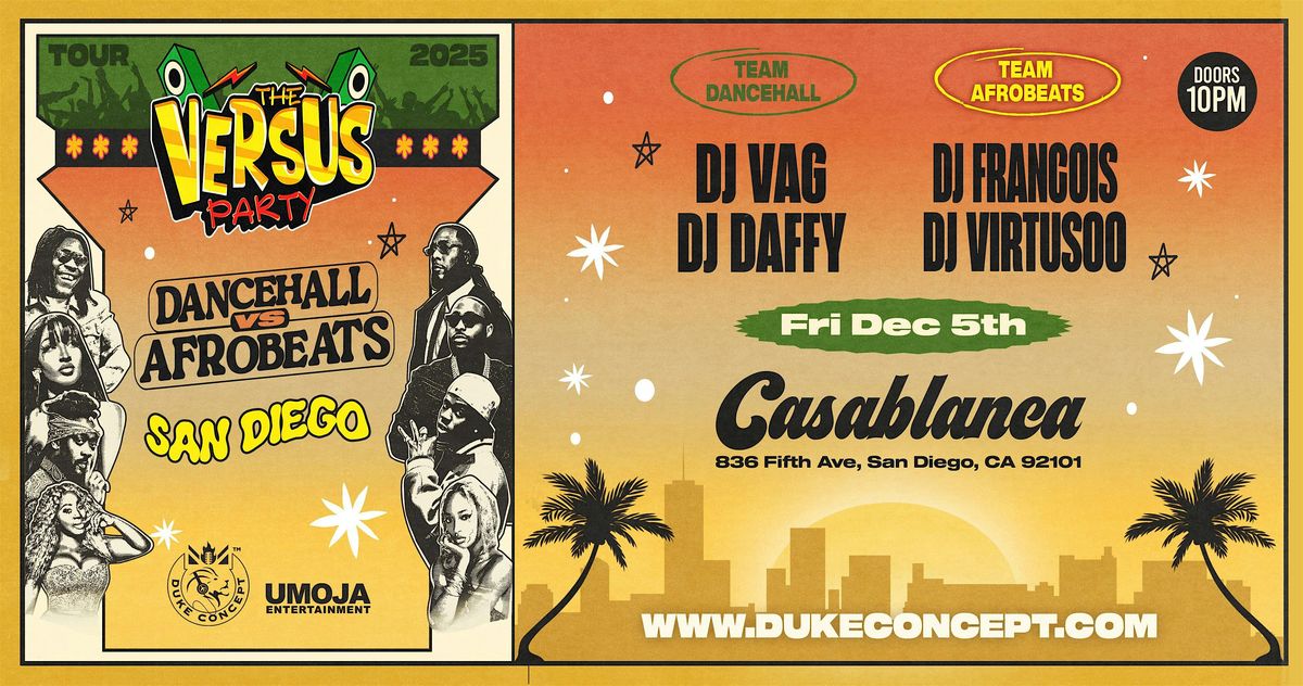 The Versus Party: Dancehall vs Afrobeats - San Diego