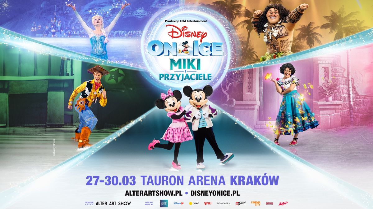 DISNEY ON ICE: MIKI I PRZYJACIELE! Krak\u00f3w