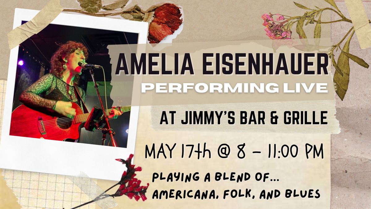 Amelia Eisenhauer Performing Live at Jimmy's Bar & Grille