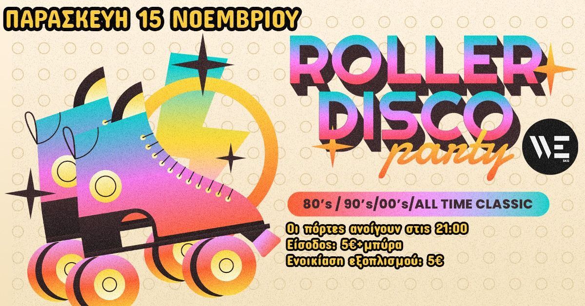 Roller Disco Night | 15.11.24 | WE