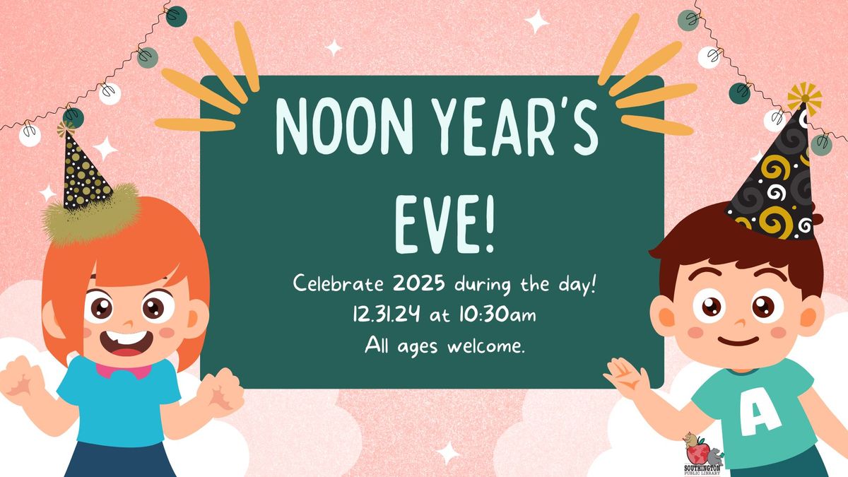 Noon Years Eve