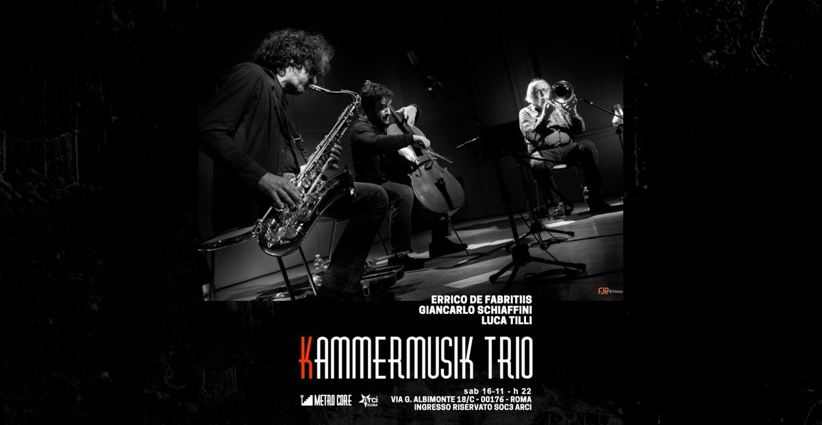 Kammermusik Trio - De Fabritiis, Schiaffini, Tilli