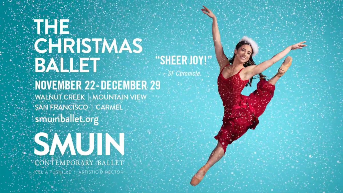 Smuin Ballet: The Christmas Ballet