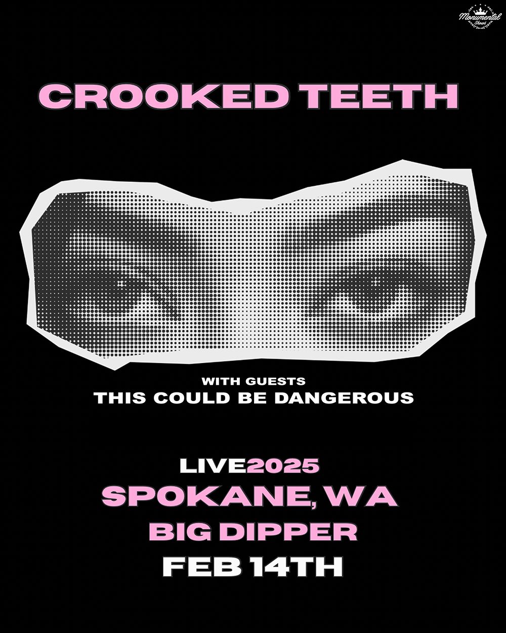 Crooked Teeth at The Big Dipper Spokane