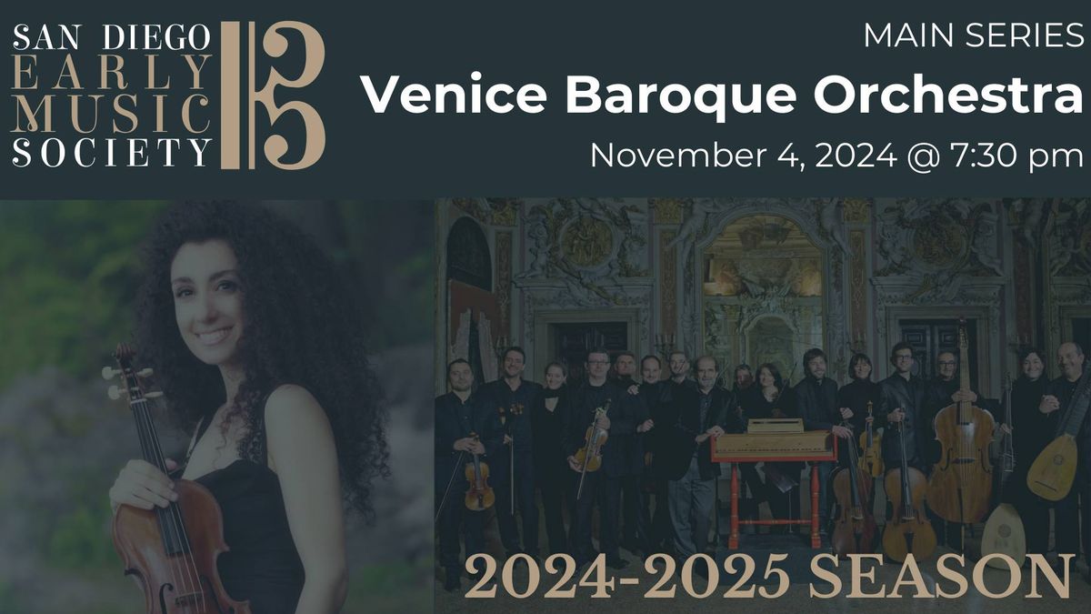 MAIN SERIES: Venice Baroque Orchestra