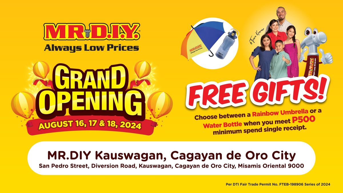 GRAND OPENING: MR.DIY Kauswagan, Cagayan de Oro City