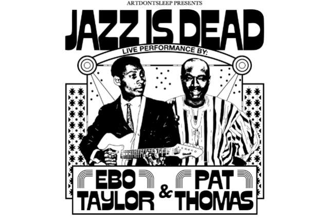 Jazz is Dead: Ebo Taylor & Pat Thomas