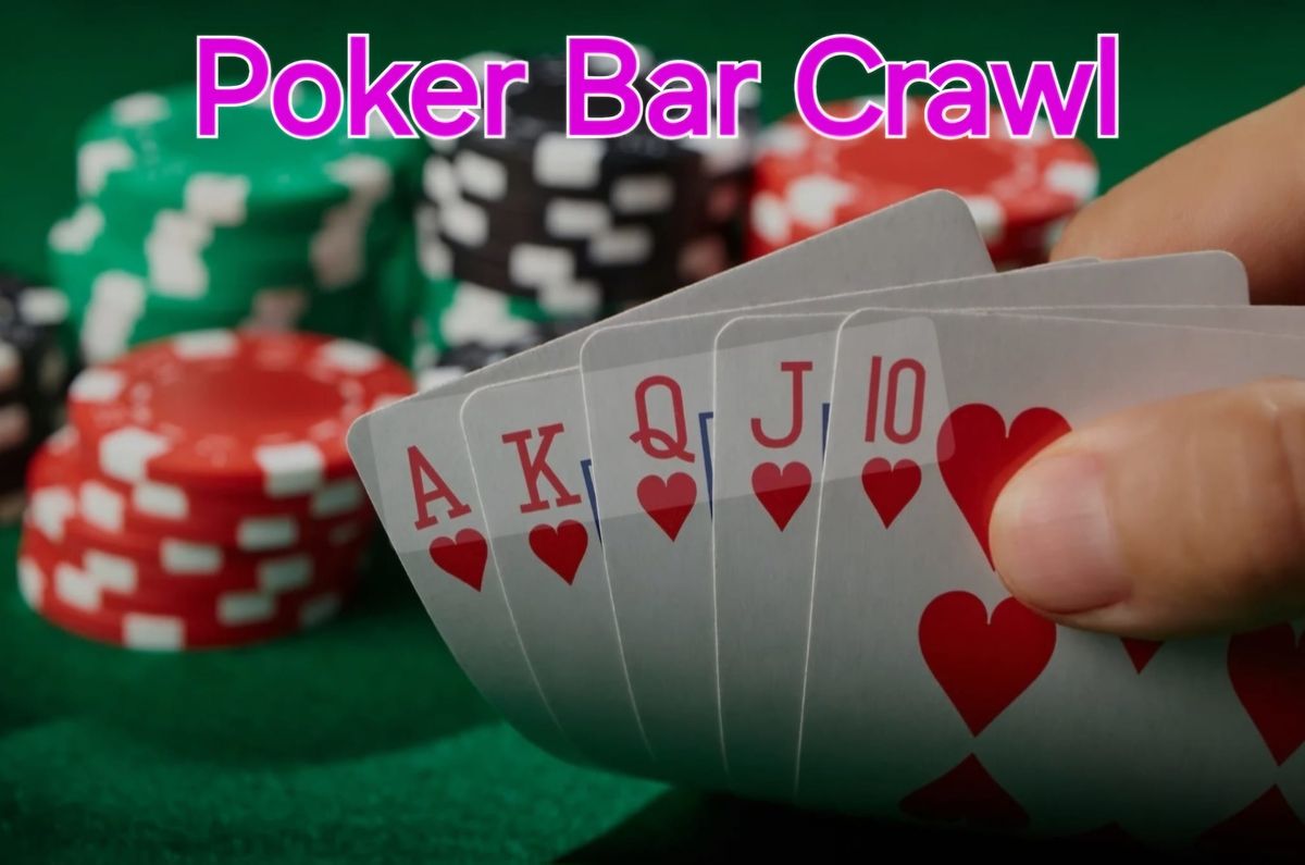 Poker Bar Crawl