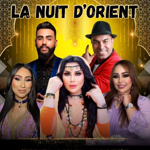 LA NUIT D\u2019ORIENT