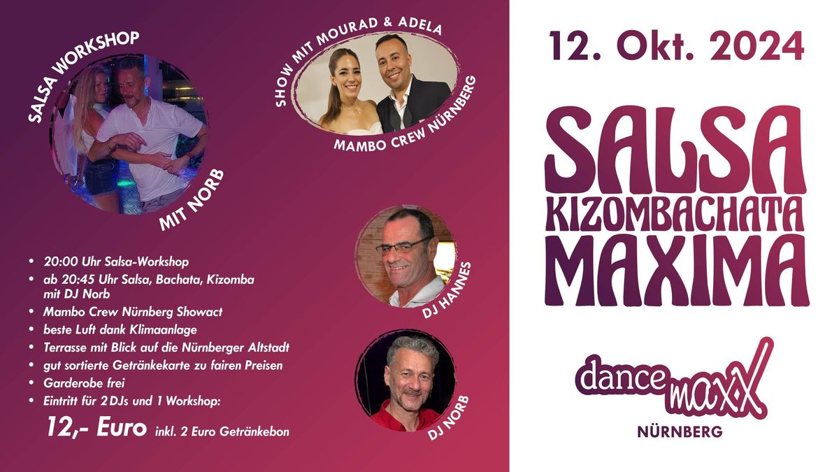 SALSA MAXIMA \u2013 die Salsa-Bachata-Kizomba-Party f\u00fcr das maxXimale Tanzvergn\u00fcgen