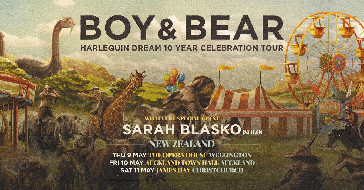 Boy & Bear - Live at James Hay, Christchurch NZ (SOLD OUT)