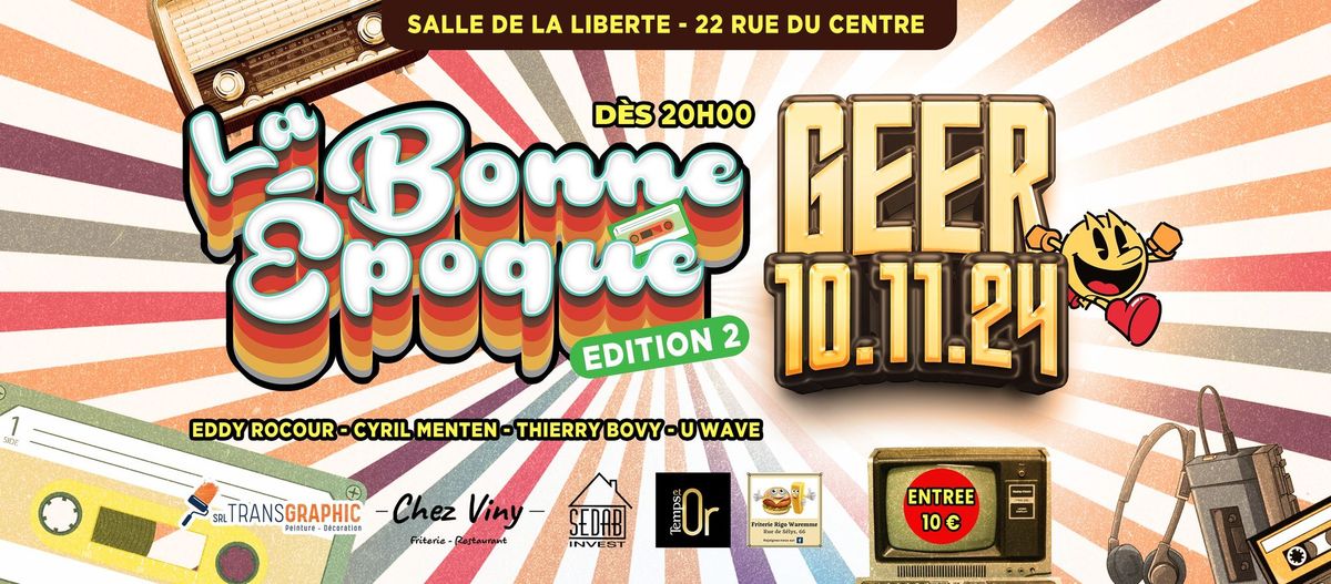 LA BONNE EPOQUE (80's & 90's) - GEER