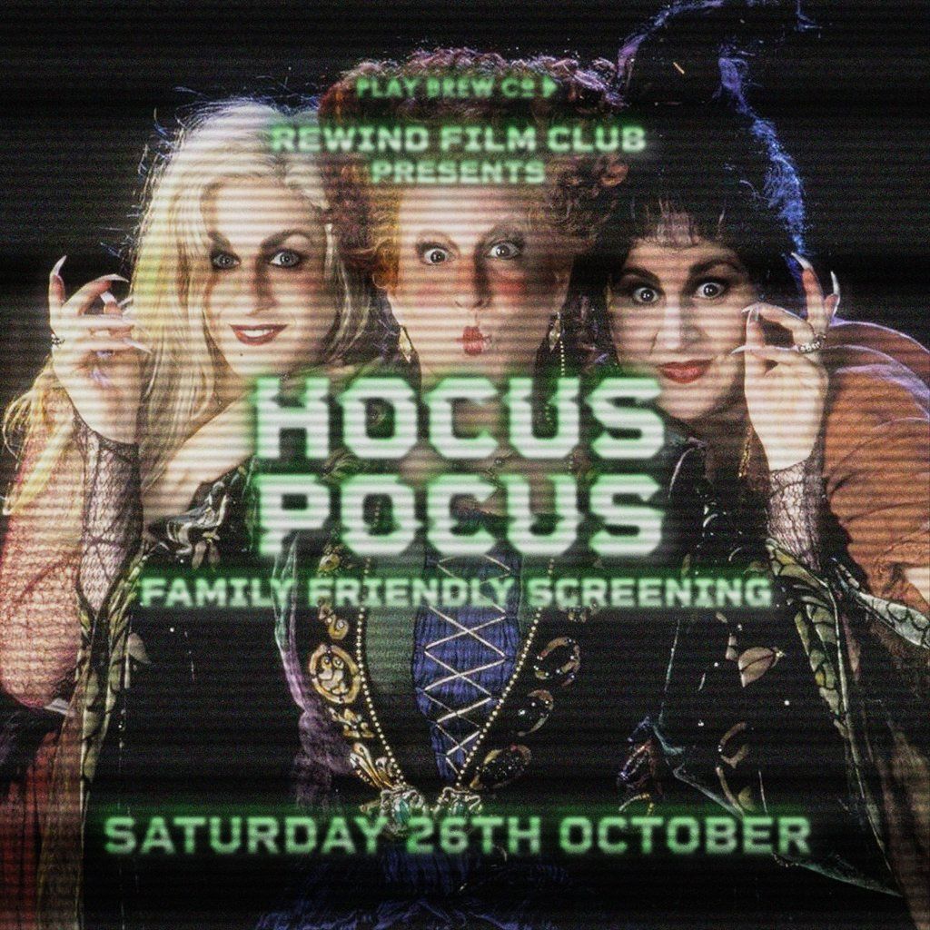 Rewind Film Club : Hocus Pocus - Family Friendly Screening