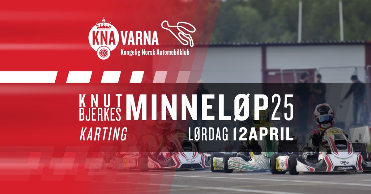 KNUT BJERKES MINNEL\u00d8P 25 \/\/ Karting