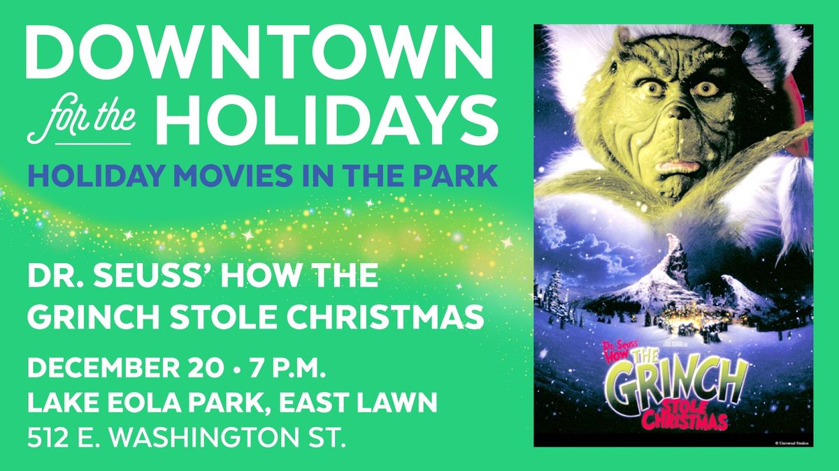 Holiday Movie at Lake Eola Park \u2013 How the Grinch Stole Christmas (2000)