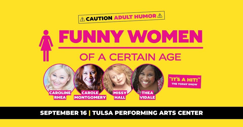 Funny Women of a Certain Age featuring Caroline Rhea