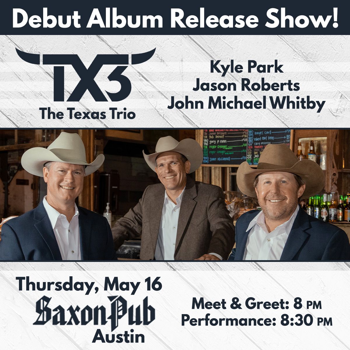 The Texas Trio Saxon Pub Album Release Show May 16