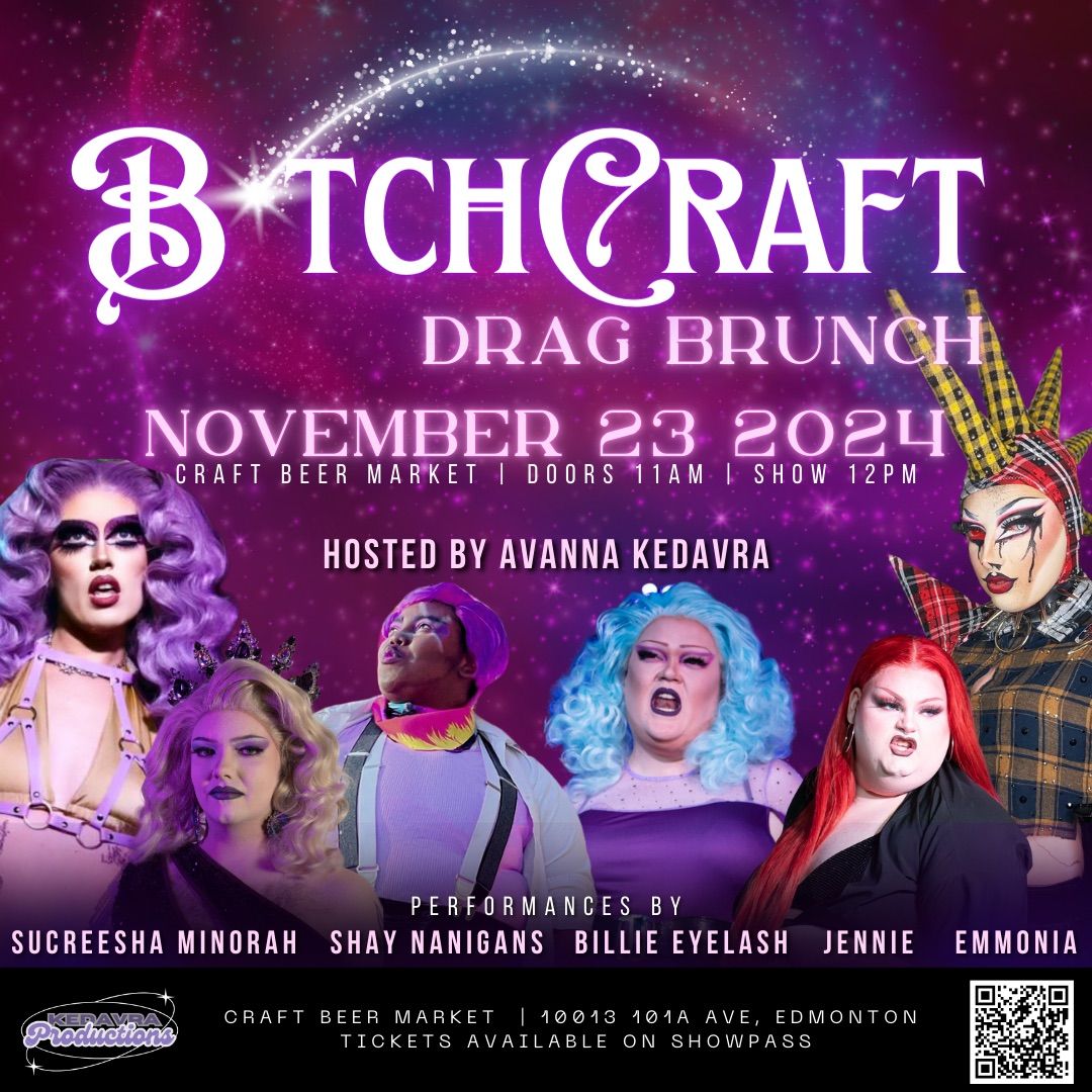 B*tchCraft Drag Brunch