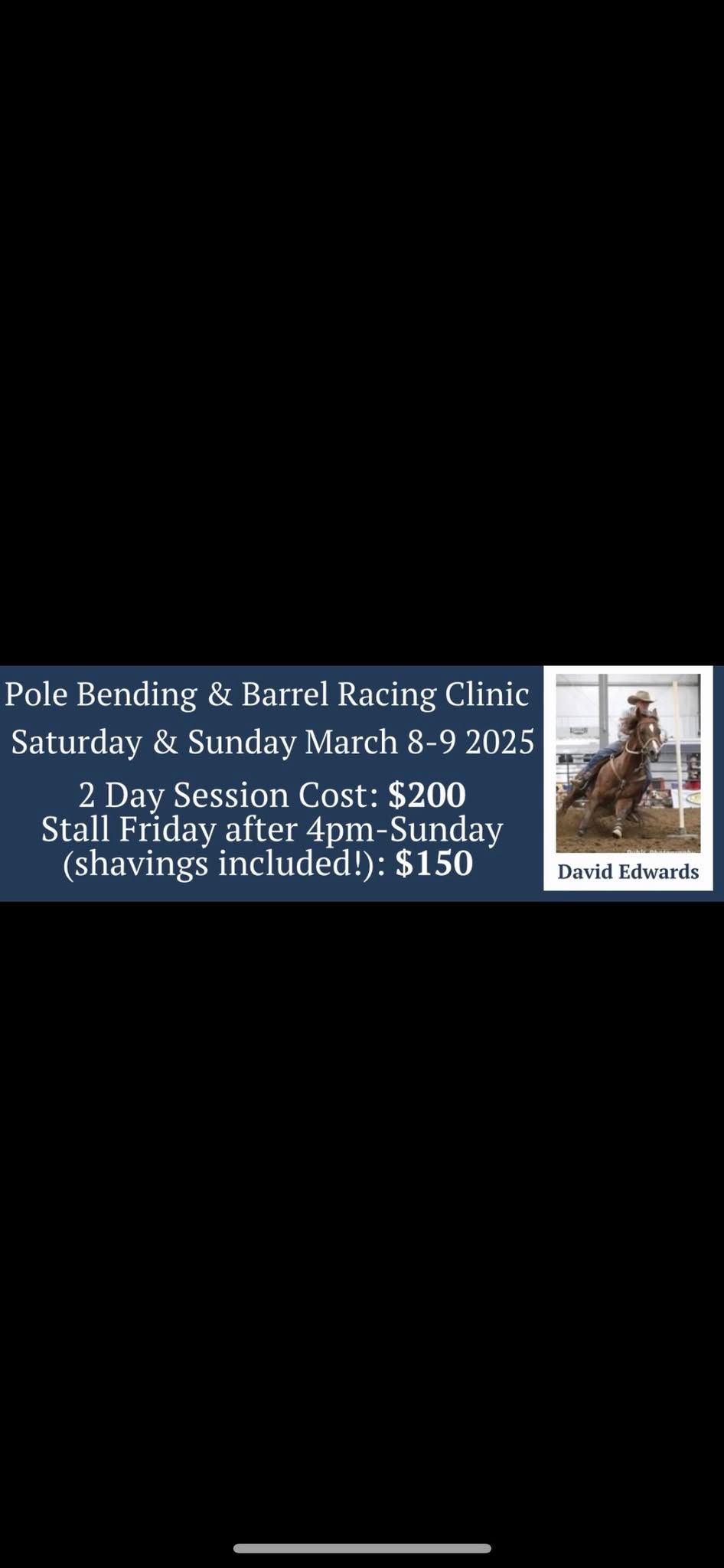 Pole Bending and Barrel Racing Clinic with David Edwards