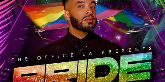 @Theoffice.la Presents Pride