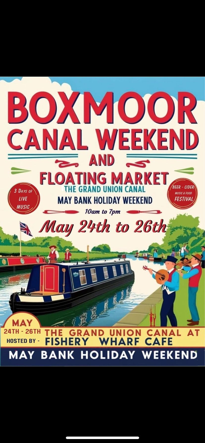 Boxmoor Canal Weekend Festival!