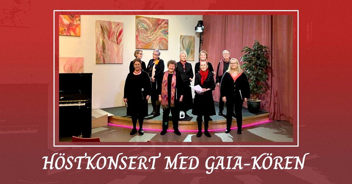 H\u00f6stkonsert med Gaia-k\u00f6ren