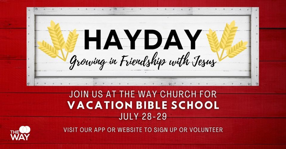 Vacation Bible School: Hayday!