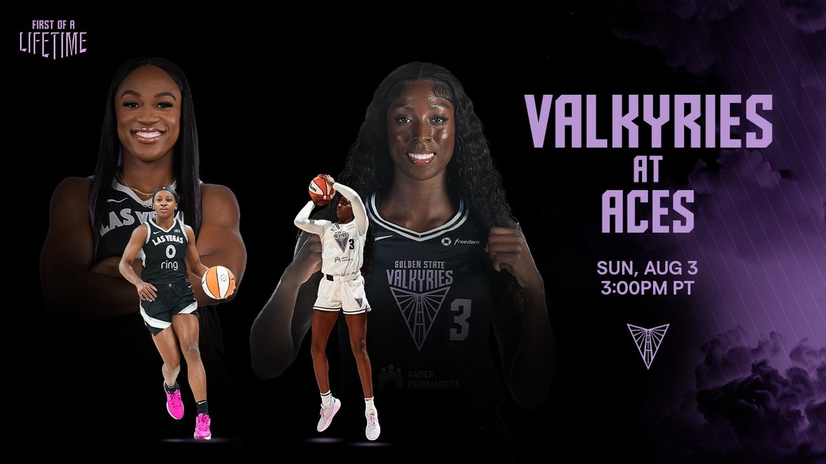 Golden State Valkyries at Las Vegas Aces at Michelob ULTRA Arena at Mandalay Bay Resort and Casino