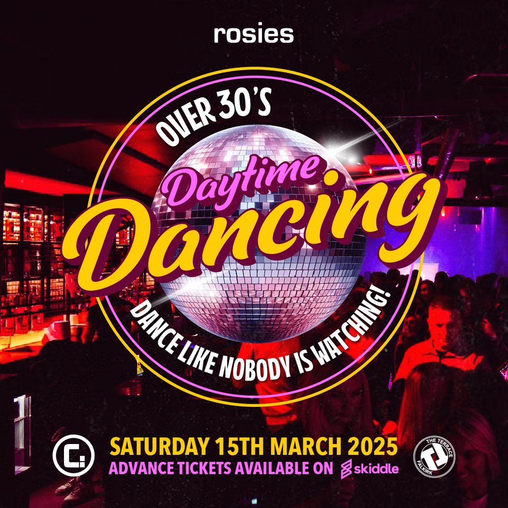 Rosies \/ Falkirk - Daytime Dancing (Over 30's)