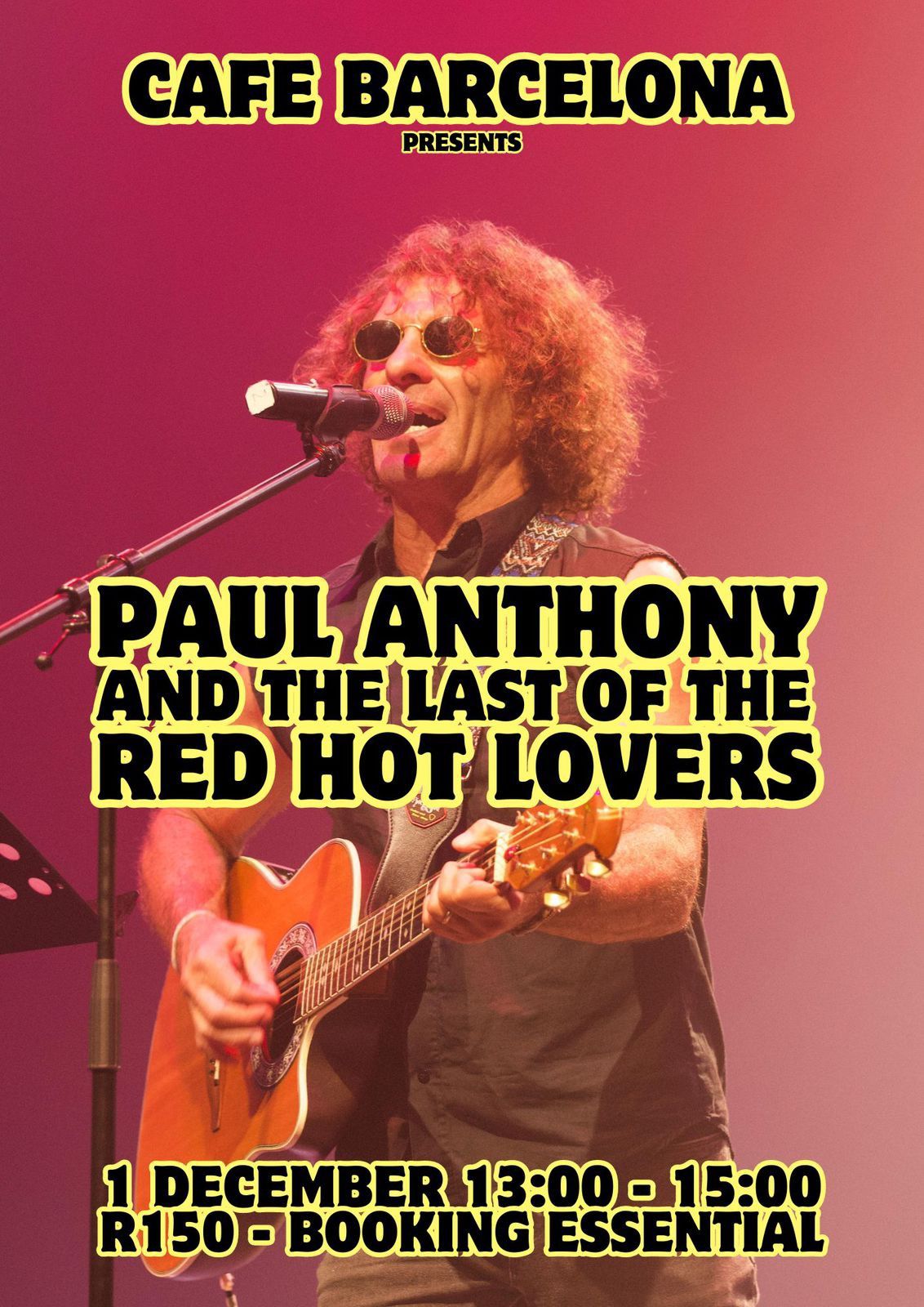 Paul Anthony & The Last of the Red Hot Lovers Live @ Caf\u00e9 Barcelona 