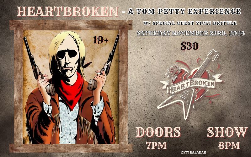 Heartbroken - A Tom Petty Experience - With Vicky Brittle