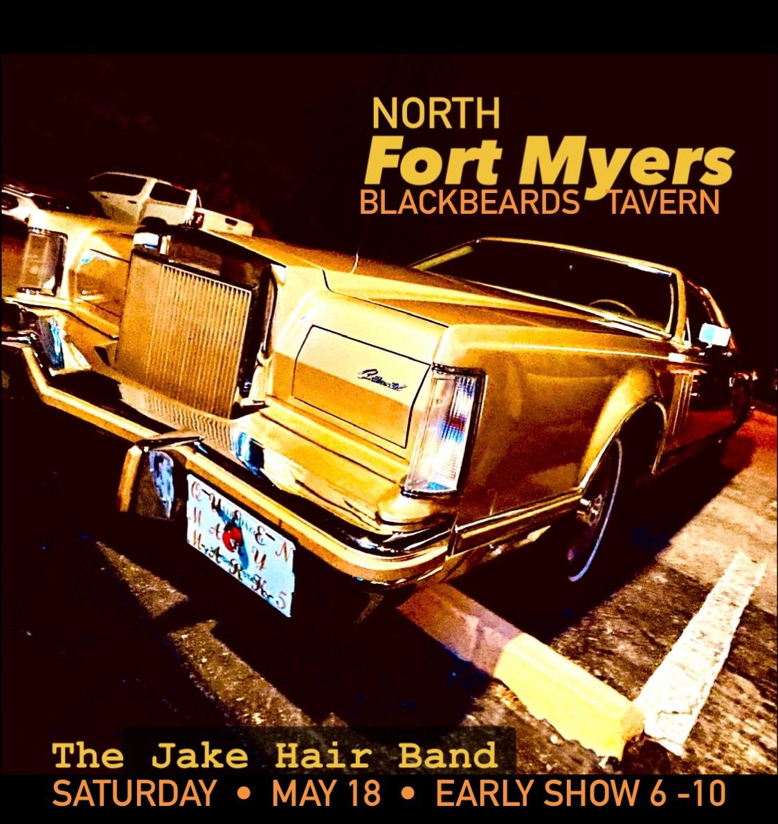 The Jake Hair Band LIVE! in N. Ft Myers       \u2022Blackbeard's Tavern\u2022 