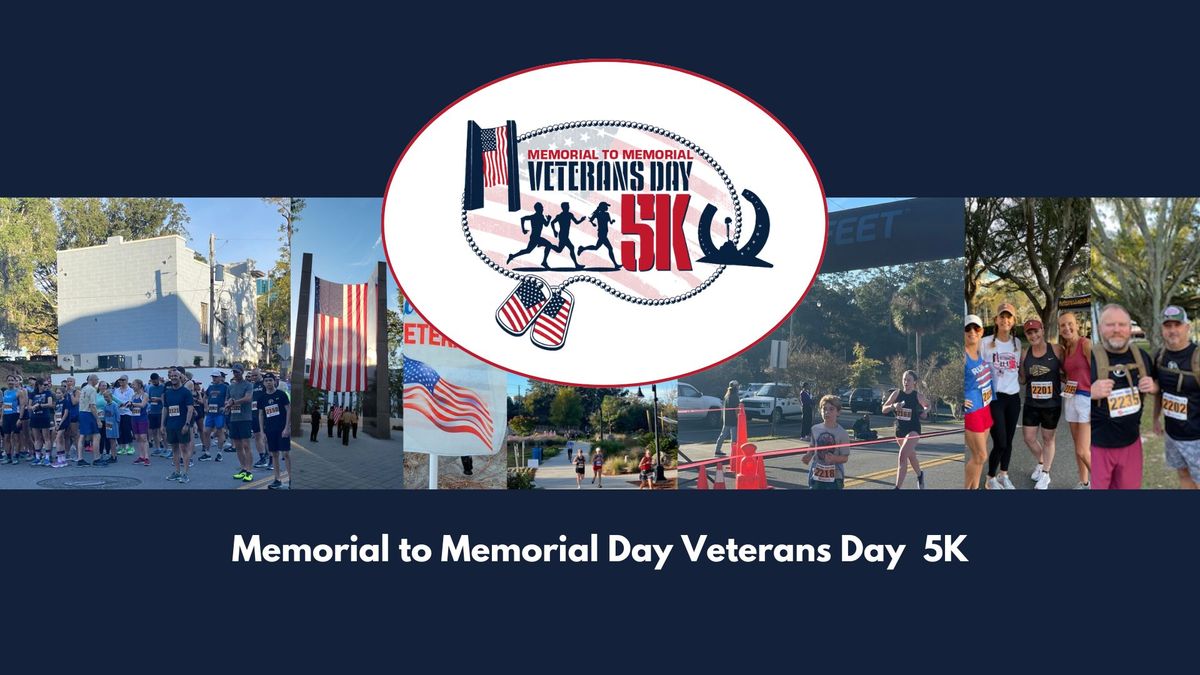 Memorial to Memorial Veterans Day 5K