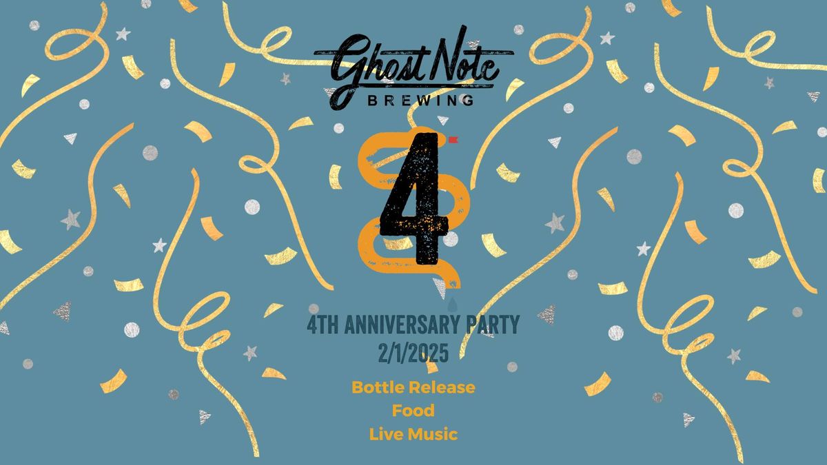 Ghost Note Brewing 4th Anniversary Party