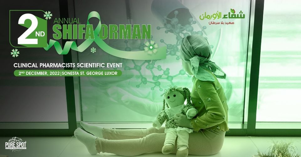 2nd Annual Shifa Orman Clinical Pharmacists Scientific Event, Sonesta ...