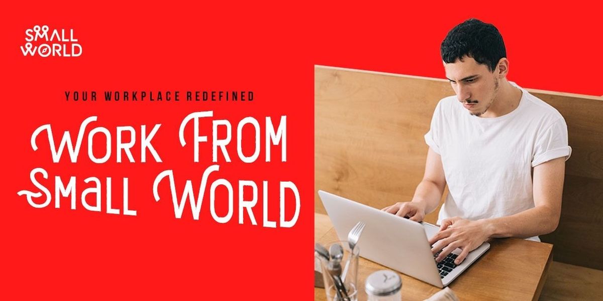 Work From Small World