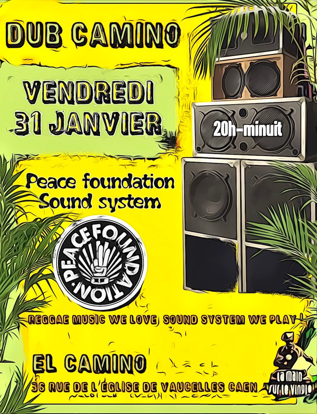 Dub Camino Peace Foundation sound system