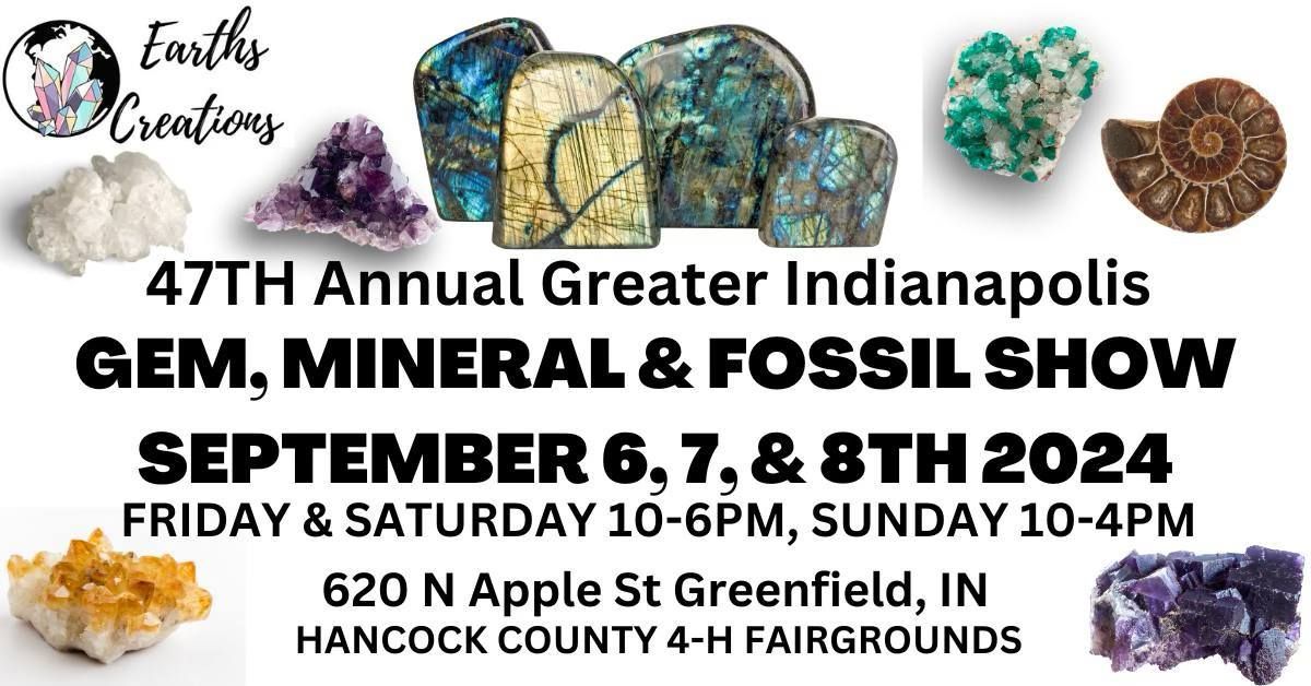 Greenfield Indiana Gem, Mineral & Fossil Show 
