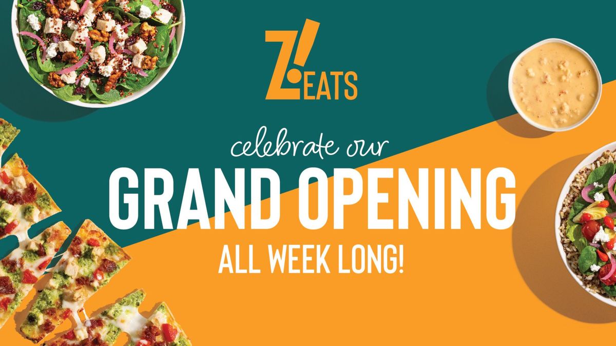 Z!EATS Grand Opening Week