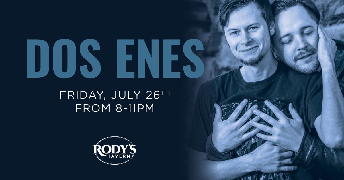 Live Music with Dos Enes! 
